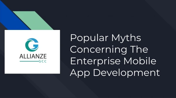 Popular Myths Concerning The Enterprise Mobile App Development