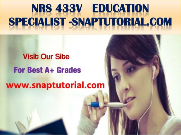 NRS 433V Education Specialist -snaptutorial.com