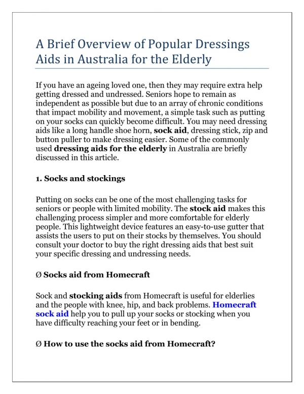 A Brief Overview of Popular Dressings Aids in Australia for the Elderly