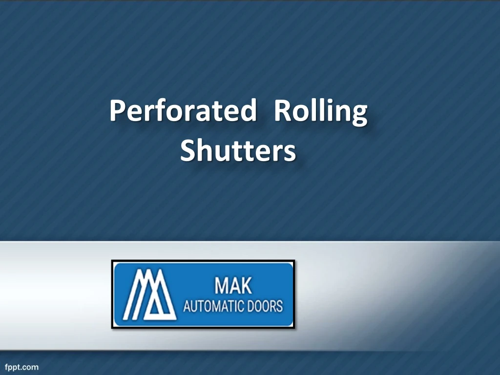 perforated rolling shutters