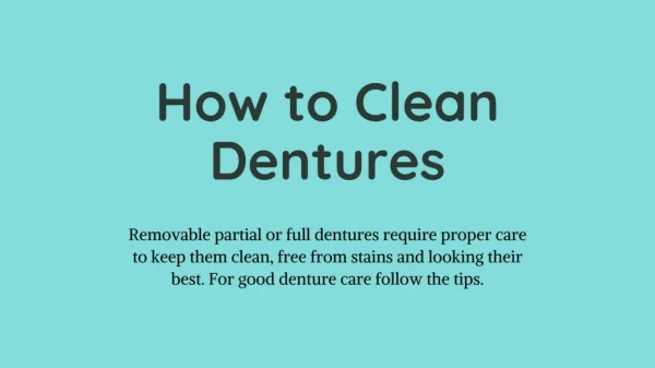 How to Clean Dentures | Dental Adhesive