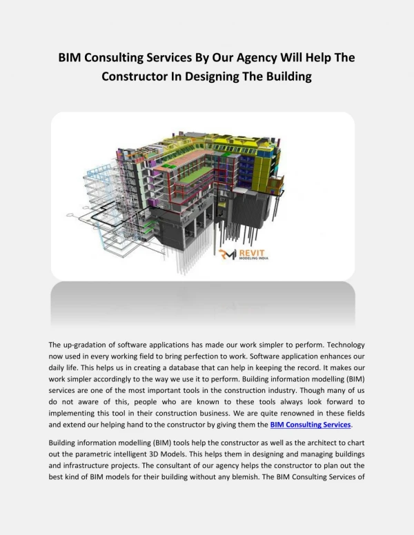 BIM Consulting Services By Our Agency Will Help The Constructor In Designing The Building