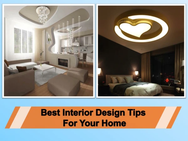 10 Best Interior Design Tips for your Home
