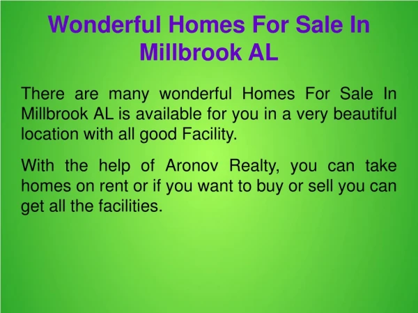 Wonderful Homes For Sale In Millbrook AL