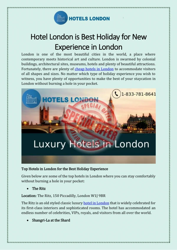 Hotel London is Best Holiday Spot for New Experience