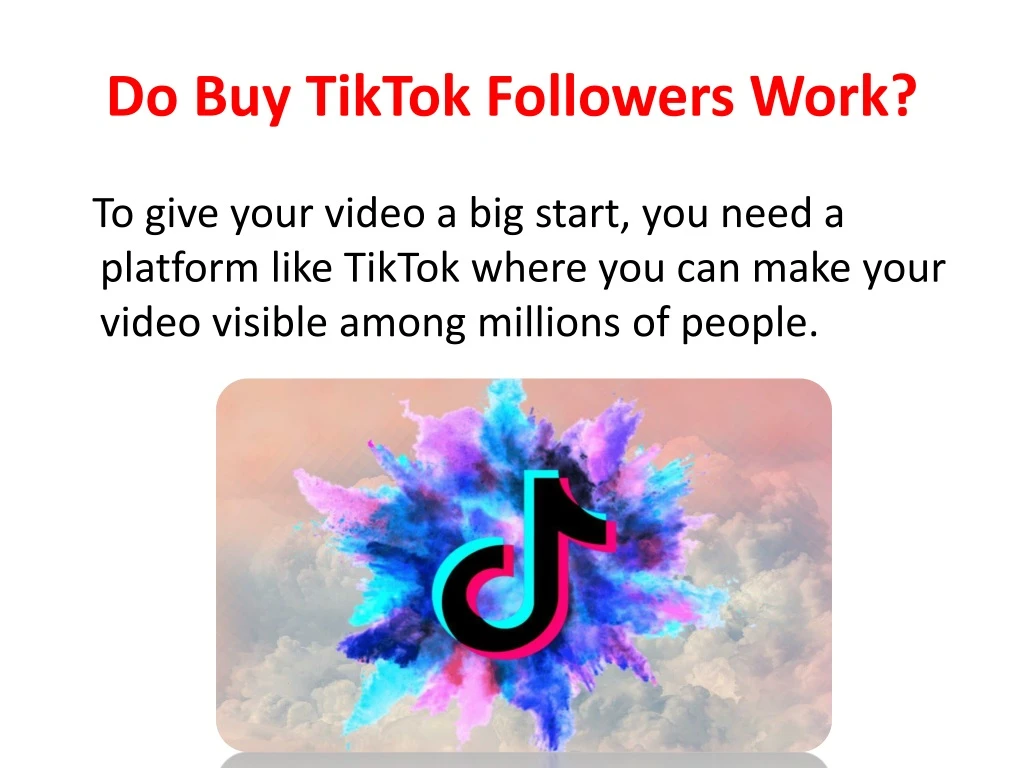 do buy tiktok followers work