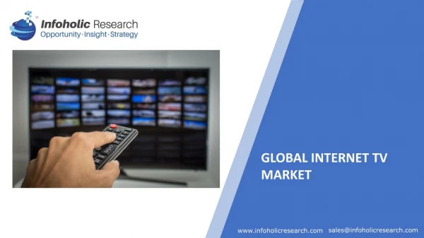 Internet TV Market - Global Forecast up to 2025