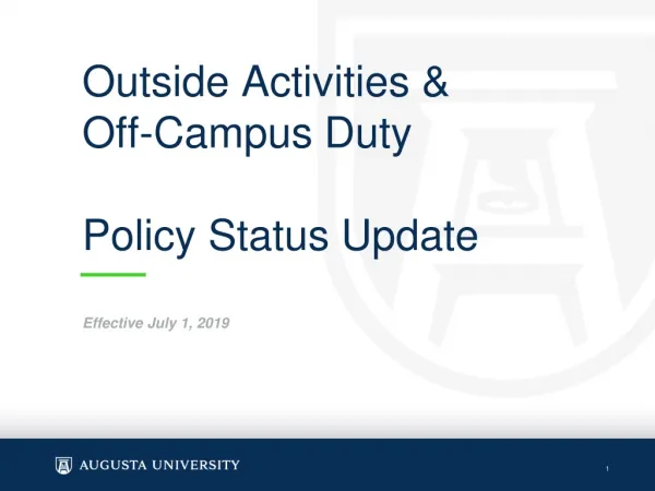 Outside Activities &amp; Off-Campus Duty Policy Status Update