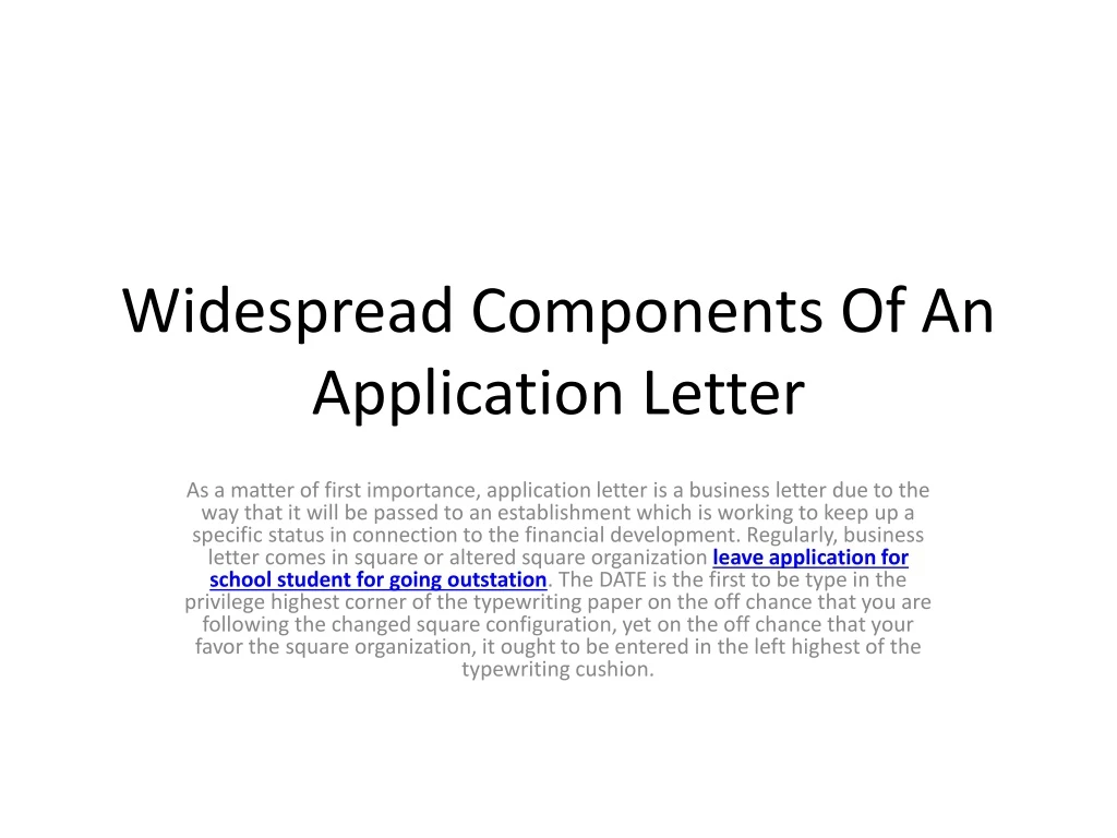 widespread components of an application letter