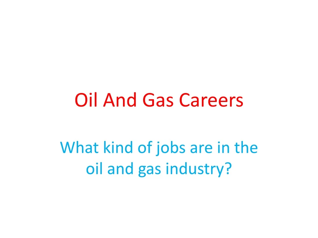 oil and gas c areers
