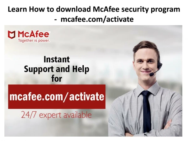 learn how to download mcafee security program mcafee com activate
