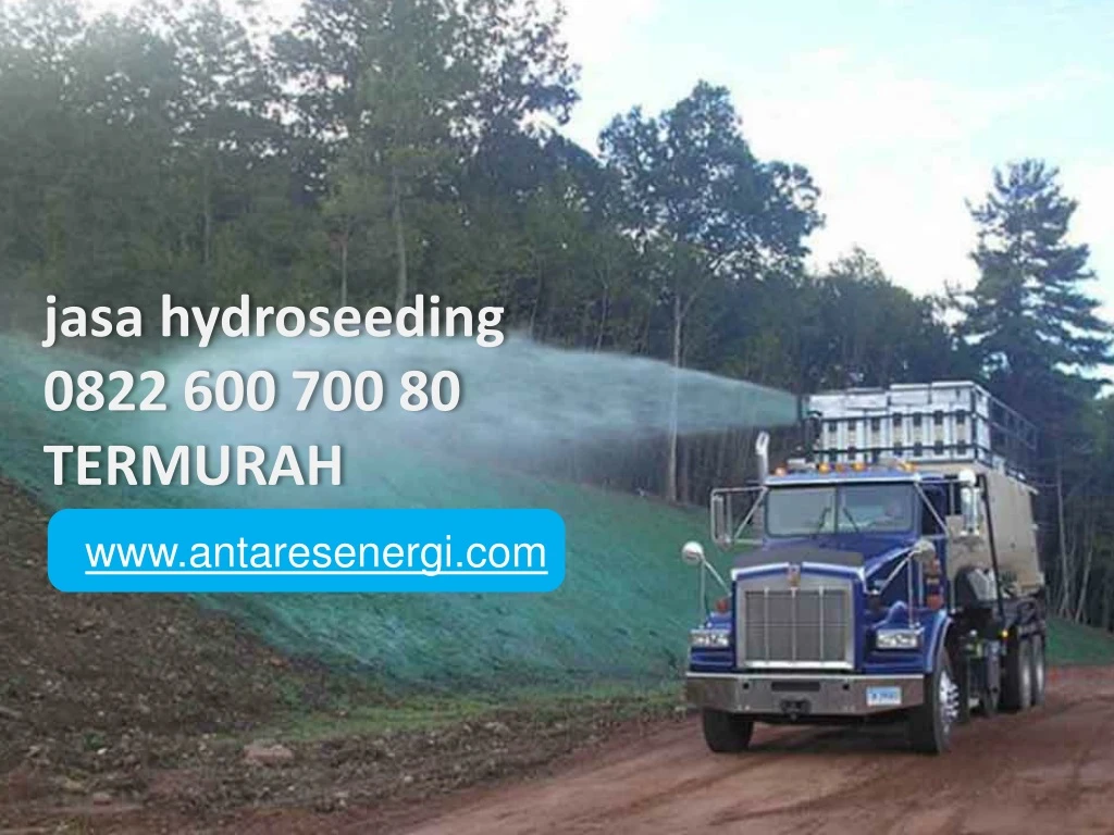 jasa hydroseeding 0822 600 700 80 termurah