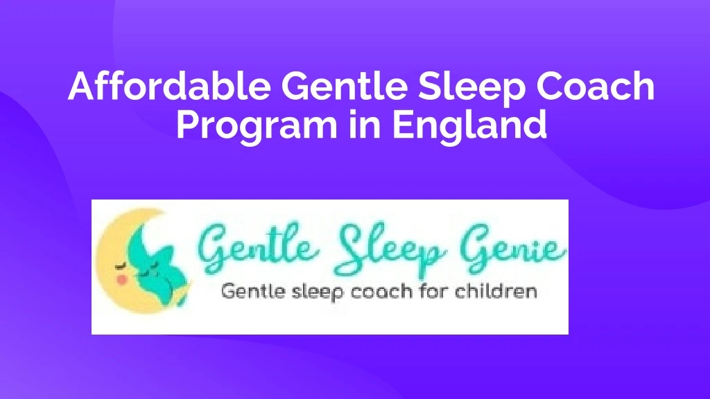 affordable gentle sleep coach program in england