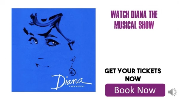 Diana The Musical Tickets Discount