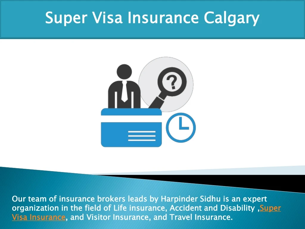 super visa insurance calgary