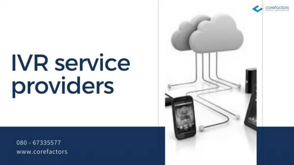 How Multi-level IVR Service Providers helps businesses