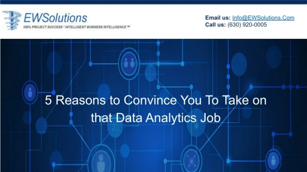 5 Reasons to Convince You To Take on that Data Analytics Job