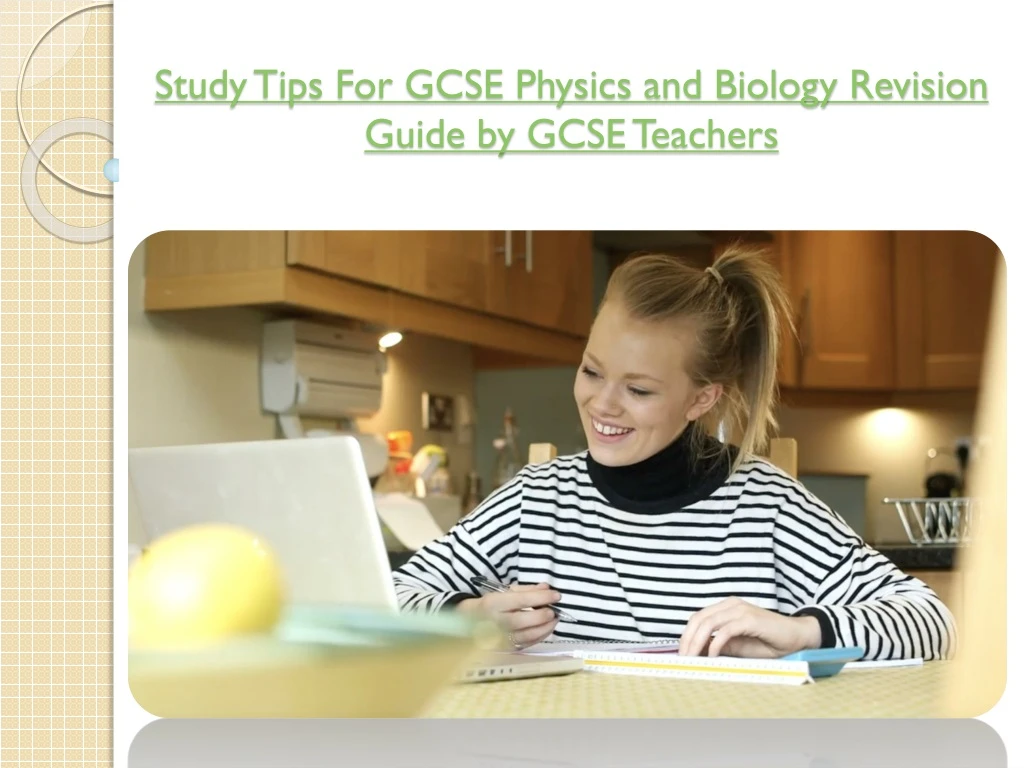 study tips for gcse physics and biology revision guide by gcse teachers