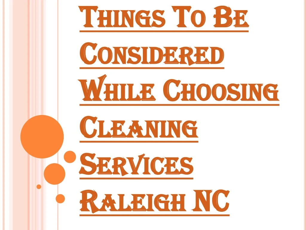 things to be considered while choosing cleaning services raleigh nc