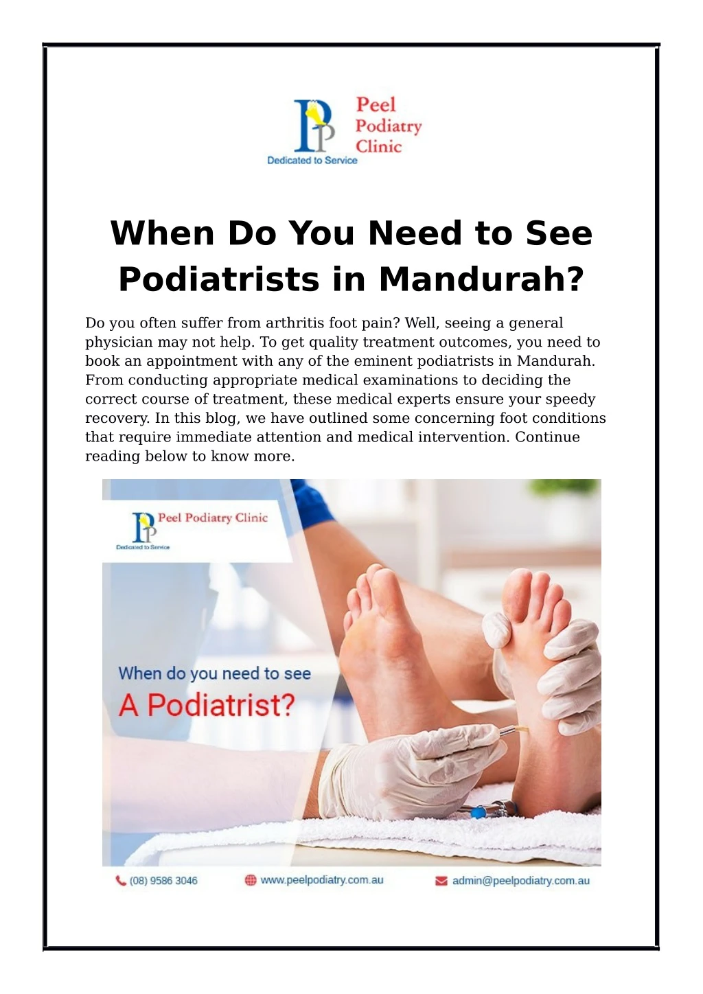 when do you need to see podiatrists in mandurah