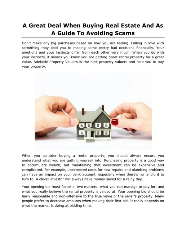 A Great Deal When Buying Real Estate And As A Guide To Avoiding Scams