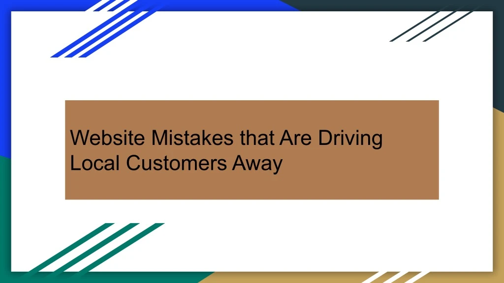 website mistakes that are driving local customers