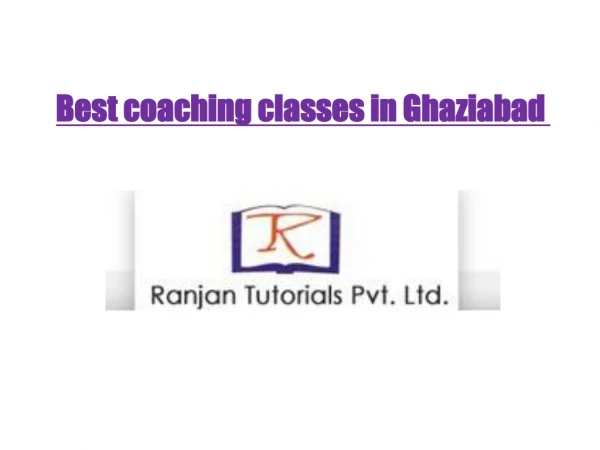 Best coaching classes in Ghaziabad