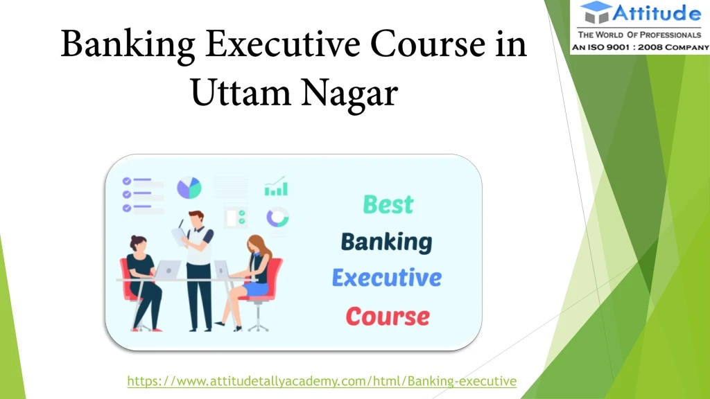 banking executive course in uttam nagar