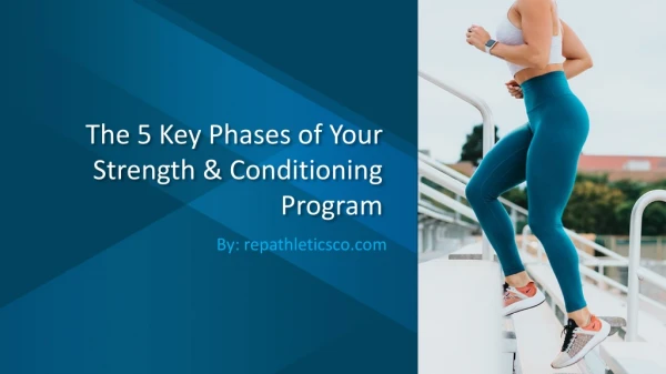 The 5 Key Phases of Your Strength & Conditioning Program
