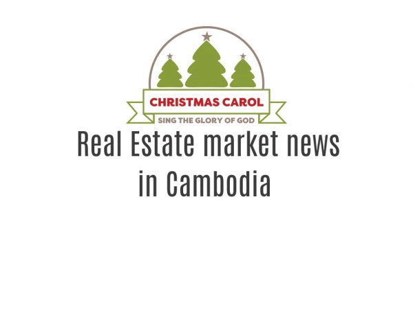 Real Estate market news in Cambodia in 2020