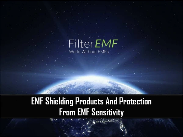 EMF Shielding Products And Protection From EMF Sensitivity