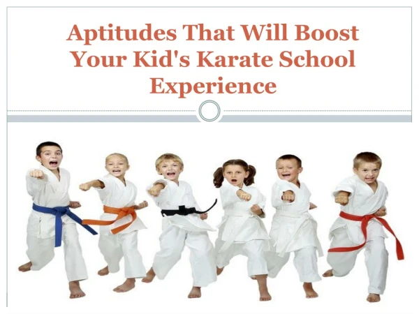 Aptitudes that will boost your kids performance
