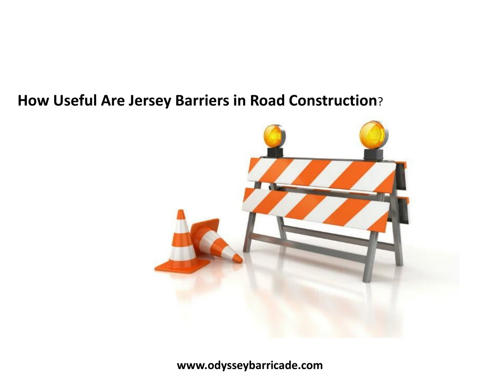how useful are jersey barriers in road