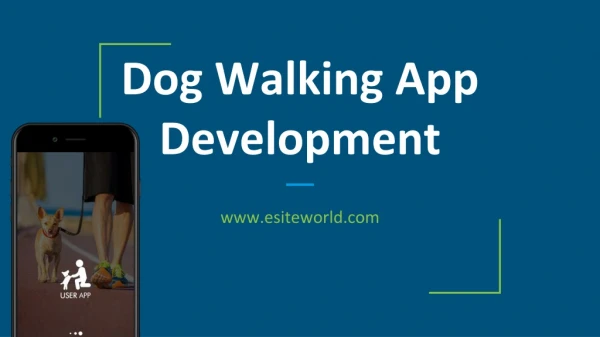 On Demand Dog Walking App like Uber