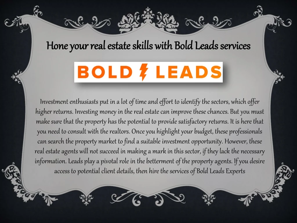 hone your real estate skills with bold leads