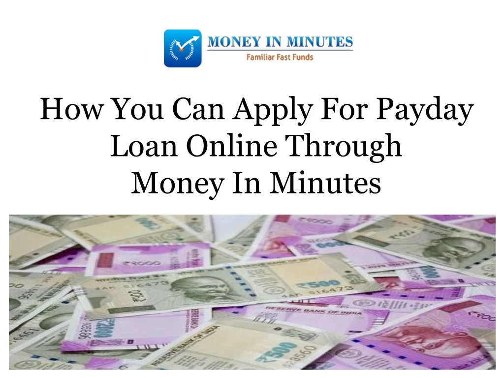 how you can apply for payday loan online through money in minutes