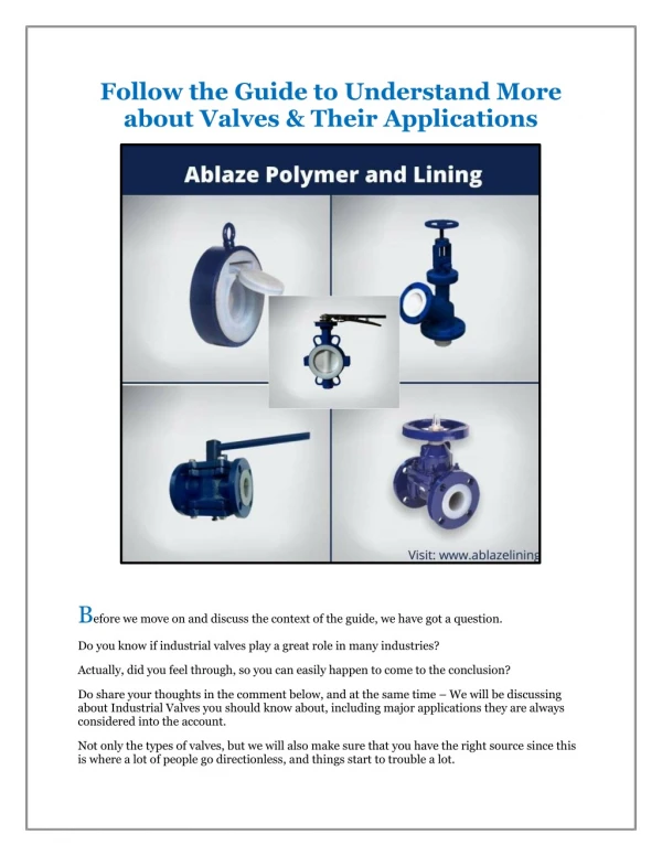 Follow the Guide to Understand More about Valves & Their Applications