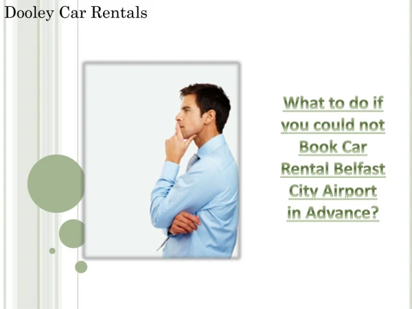 Book Car Rental Belfast City Airport in Advance