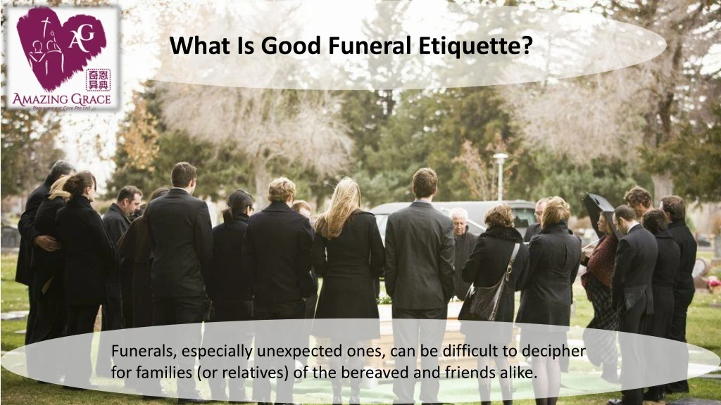 what is good funeral etiquette