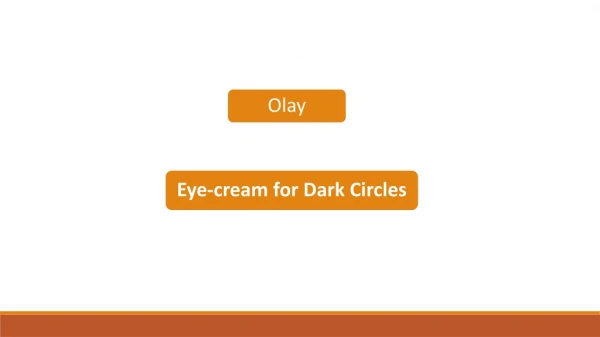 Olay Dark Circle Cream