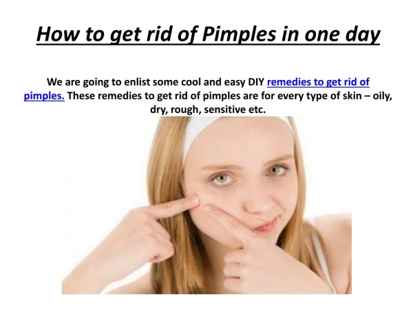 How to get rid of Pimples in one day