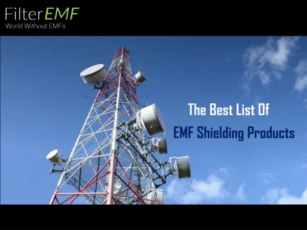 The Best List of EMF Shielding Products