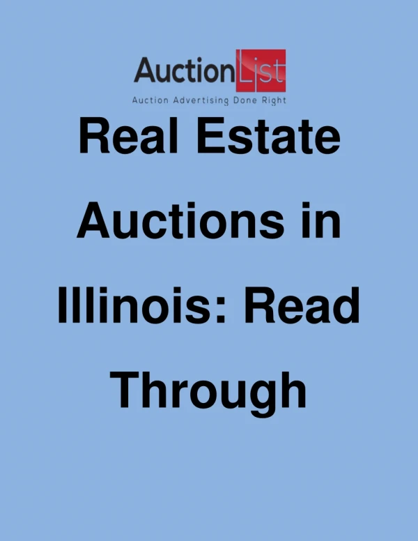 Real Estate Auctions in Illinois: Read Through