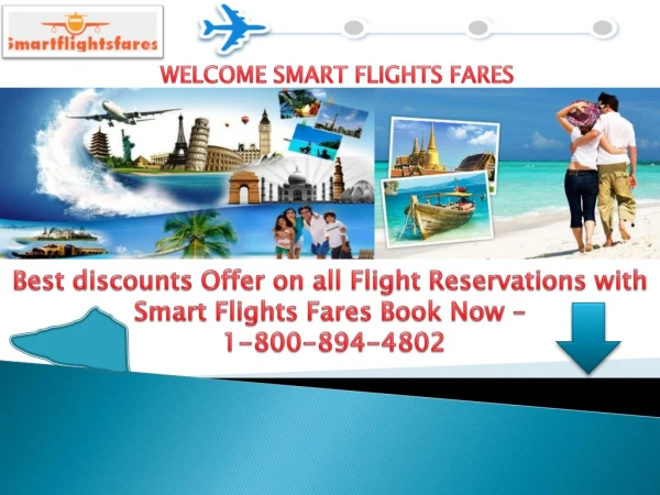 Cheap Airlines Flight Reservations with Smart Flights Fares