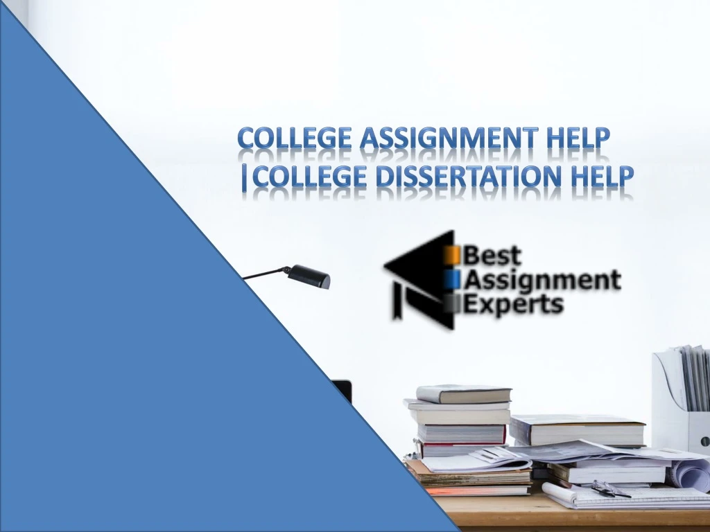 college assignment help college dissertation help