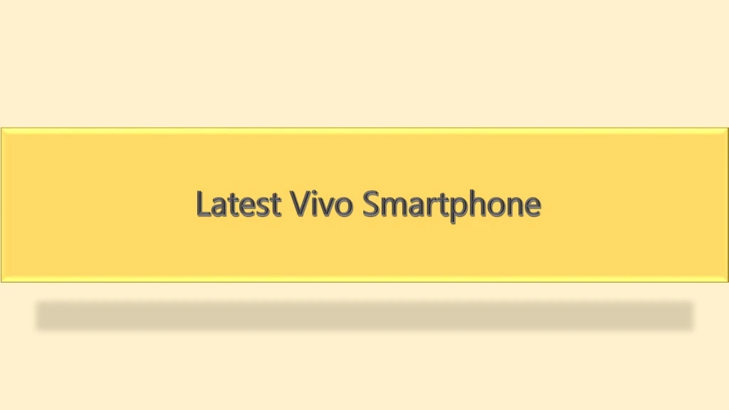latest vivo smartphone
