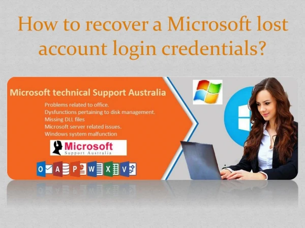 How to recover a Microsoft lost account login credentials?