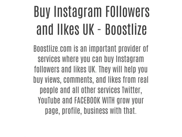 You can Buy Followers and Likes on Boostlize