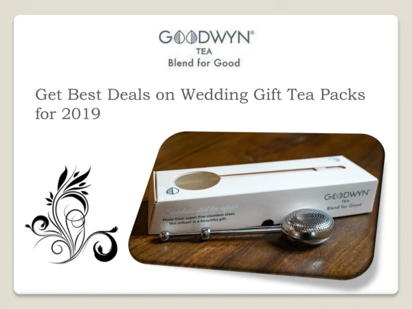 Get Best Deals on Wedding Gift Tea Packs for 2019
