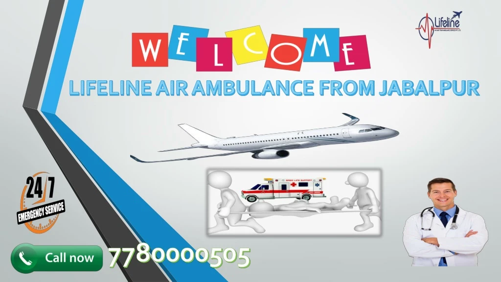 lifeline air ambulance from jabalpur